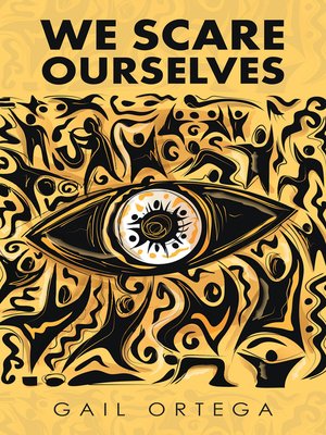 cover image of We Scare Ourselves